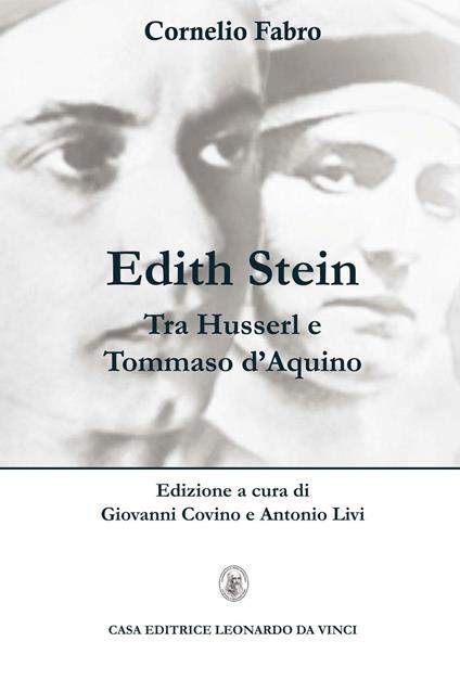 Edith Stein. Tra Husserl e Tommaso d'Aquino - Cornelio Fabro - copertina