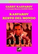 Libro Kasparov-resto del mondo Garry Kasparov , Daniel King