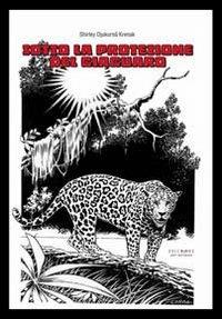 Sotto la protezione del giaguaro - Shirley Djukurna Krenak - copertina
