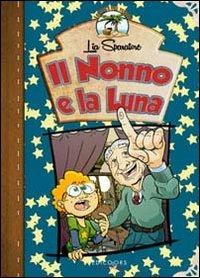 Il nonno e la luna - Lia Sparatore - copertina