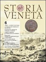Storia veneta (2010). Vol. 6