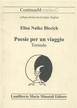 Poesie per un viaggio. Tornado