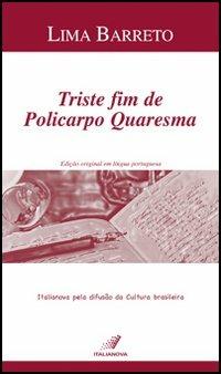 Triste fim de Policarpo Quaresma - Alfonso H. De Lima Barreto - copertina