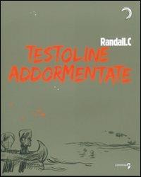 Testolina addormentata - Casaer Randall - copertina