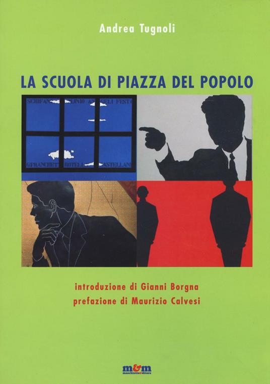 La scuola di piazza del Popolo - Andrea Tugnoli - copertina