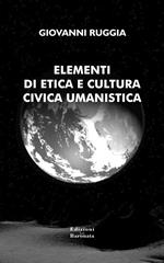 Elementi di etica e cultura civica umanistica