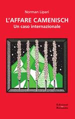 L' affare Camenisch. Un caso internazionale