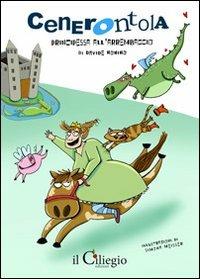 Cenerontola principessa all'arrembaggio. Ediz. illustrata - Davide Nonino - copertina