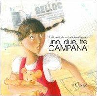 Uno, due, tre campana - Valeria Lorusso - copertina