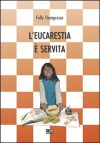 L' eucarestia è servita - Fully Doragrossa - copertina