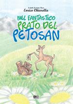 Nel fantastico prato del Petosan