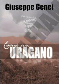 Come un uragano - Giuseppe C. Cenci - copertina