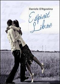 Esprit libre - Daniele D'Agostino - copertina