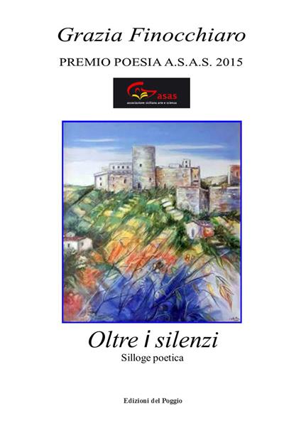 Oltre i silenzi. Silloge poetica - Grazia Finocchiaro - copertina
