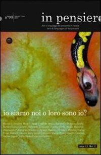 In pensiero. Arti e linguaggi del presente in rivista. Con DVD - copertina