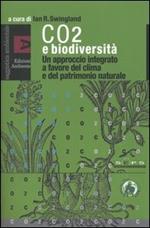 CO2 e biodiversità. Un approcio integrato a favore del clima e del patrimonio naturale