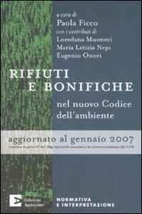 Rifiuti e bonifiche nel nuovo Codice dell'ambiente - copertina