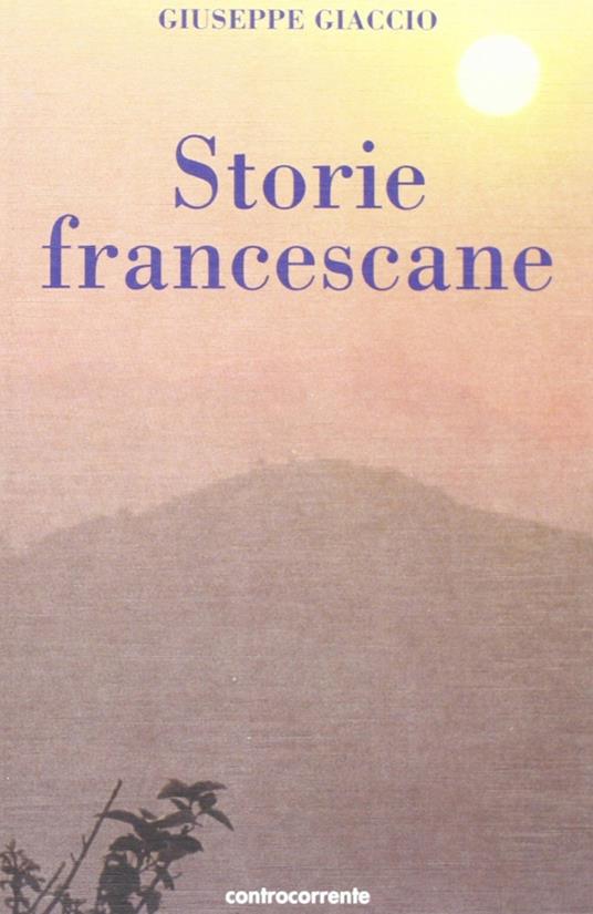 Storie francescane - Giuseppe Giaccio - copertina