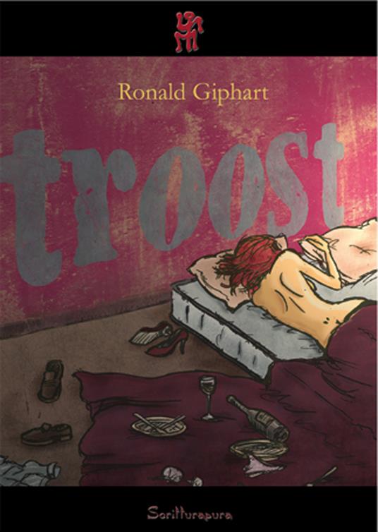 Troost - Ronald Giphart - copertina
