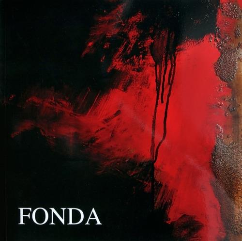 Fonda. Catalogo della mostra (Hannover). Ediz. illustrata - copertina