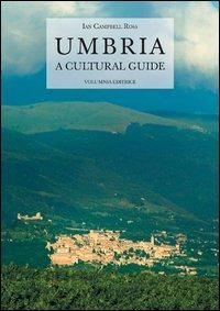Umbria. A cultural guide - Ross I. Campbell - copertina