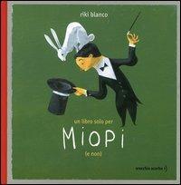 Un libro solo per miopi (e non) - Riki Blanco - copertina