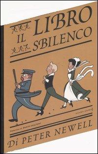 Il libro sbilenco. Ediz. illustrata - Peter Newell - copertina