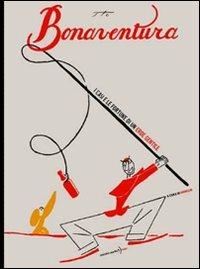 Bonaventura. I casi e le fortune di un eroe gentile - copertina