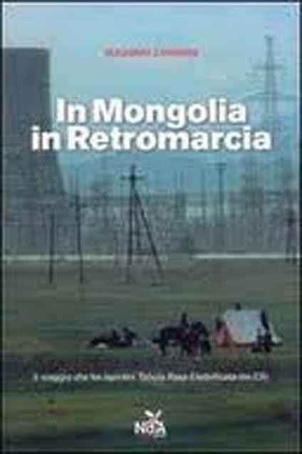 In Mongolia in retromarcia - Massimo Zamboni - copertina