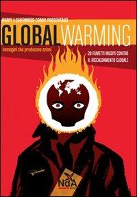 Global warming. Immagini che producono azioni - copertina