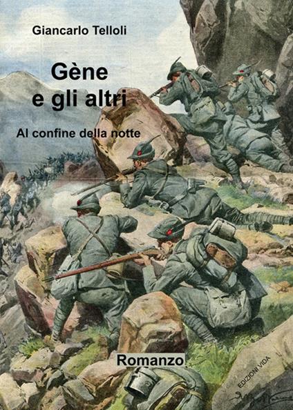 Gène e gli altri. Al confine della notte - Giancarlo Telloli - copertina