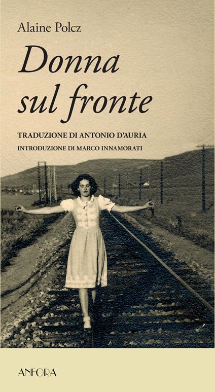 Donna sul fronte - Alaine Polcz - copertina