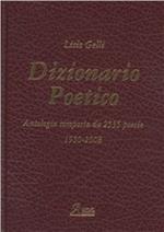Dizionario poetico. Antologia di tutte le poesie