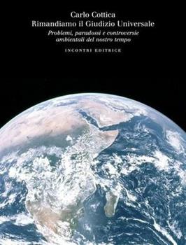 Libro Rimandiamo il giudizio universale Carlo Cottica