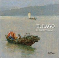 Il lago. Pittura dell'Ottocento tra Piemonte e Lombardia - copertina
