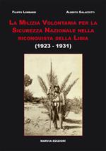 La milizia volontaria per la sicurezza nazionale nella riconquista della Libia (1923-1931)