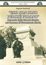 Essi non sono perché furono. Memorie della Grande Guerra nel Comune di Fiorenzuola d'Arda