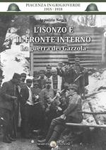 L' Isonzo e il fronte interno. La guerra dei Gazzola