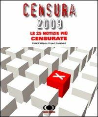 Censura 2009. Le 25 notizie più censurate - Peter Phillips - copertina