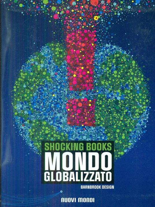 Shocking book: mondo globalizzato - Craig Holden Feinberg,Dale Petersen - copertina