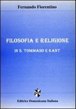 Filosofia e religione in S. Tommaso e Kant