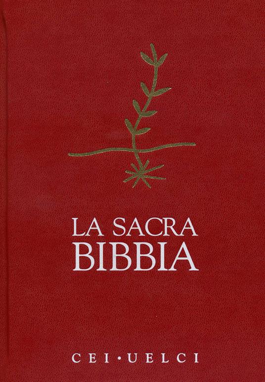 La Sacra Bibbia - Conferenza episcopale italiana - UELCI - Libro - Editrice  Domenicana Italiana 