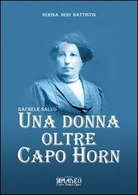 Una donna oltre Capo Horn - Nerina Neri Battistin - copertina
