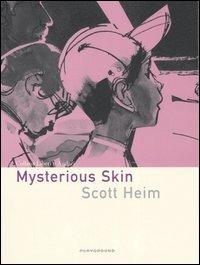Mysterious Skin - Scott Heim - copertina