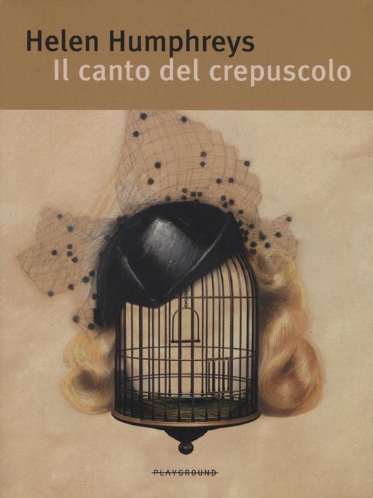 Il canto del crepuscolo - Helen Humphreys - copertina