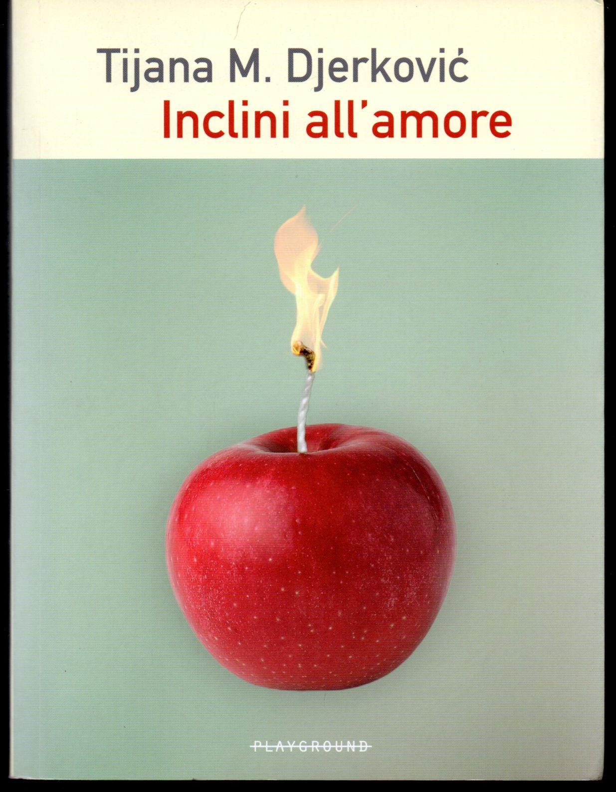 Inclini all'amore