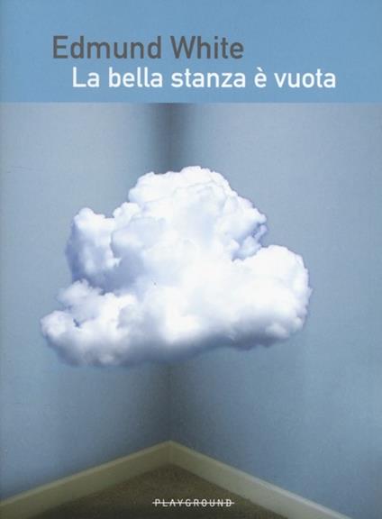 La bella stanza è vuota - Edmund White - copertina