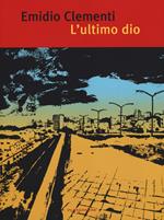 L' ultimo dio