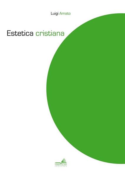 Estetica cristiana - Luigi Amato - copertina