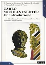 Carlo Michelstaedter. Un'introduzione